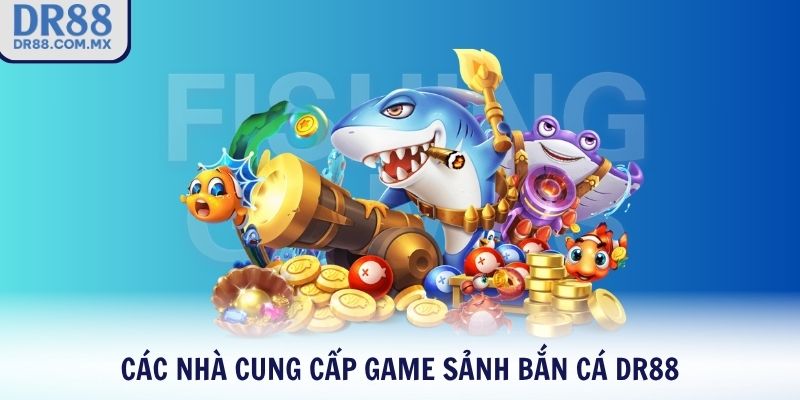 Bắn Cá DR88 – Săn Thưởng Cực Đã Trúng Lớn Mỗi Ngày - pezogi