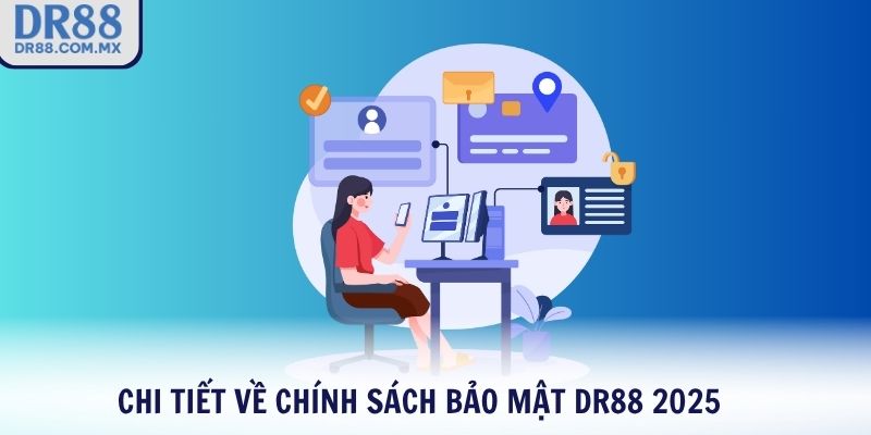 Chính Sách Bảo Mật DR88 – An Toàn Tuyệt Đối Cho Người Chơi - pezogi