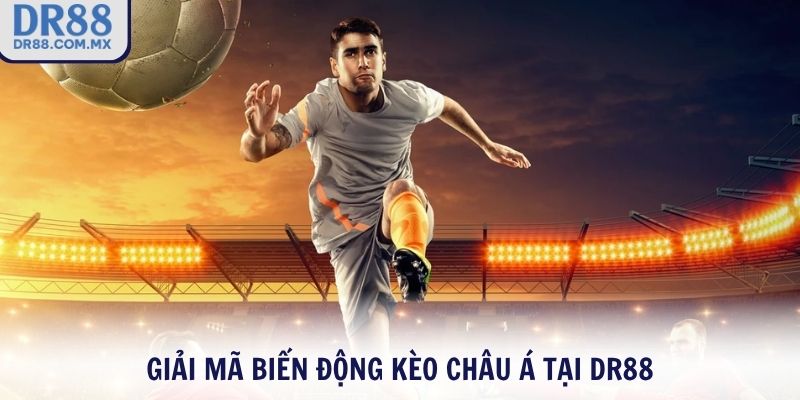 Kèo Châu Á DR88 – Cách Chơi Mẹo Soi Kèo Hiệu Quả 2026 - pezogi