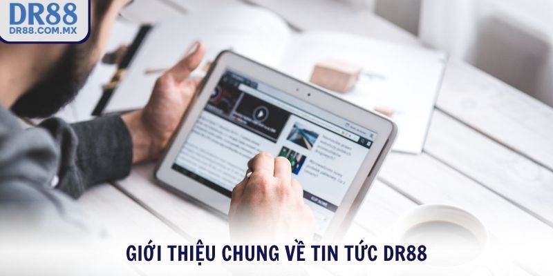 Tin Tức DR88 – Bắt Trọn Mọi Xu Hướng Cá Cược Toàn Cầu - pezogi