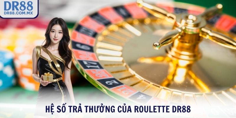 Roulette DR88 - Quay Trúng Số Thắng Lớn Trong Vài Giây - pezogi
