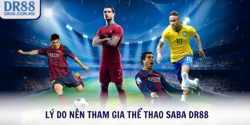 Thể Thao SABA DR88 - Kèo Chuẩn Giao Dịch Nhanh Thưởng Lớn - pezogi