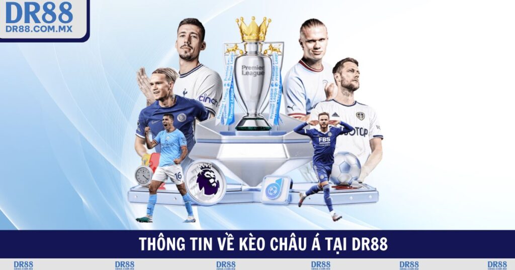 Kèo Châu Á DR88 – Cách Chơi Mẹo Soi Kèo Hiệu Quả 2026 - pezogi