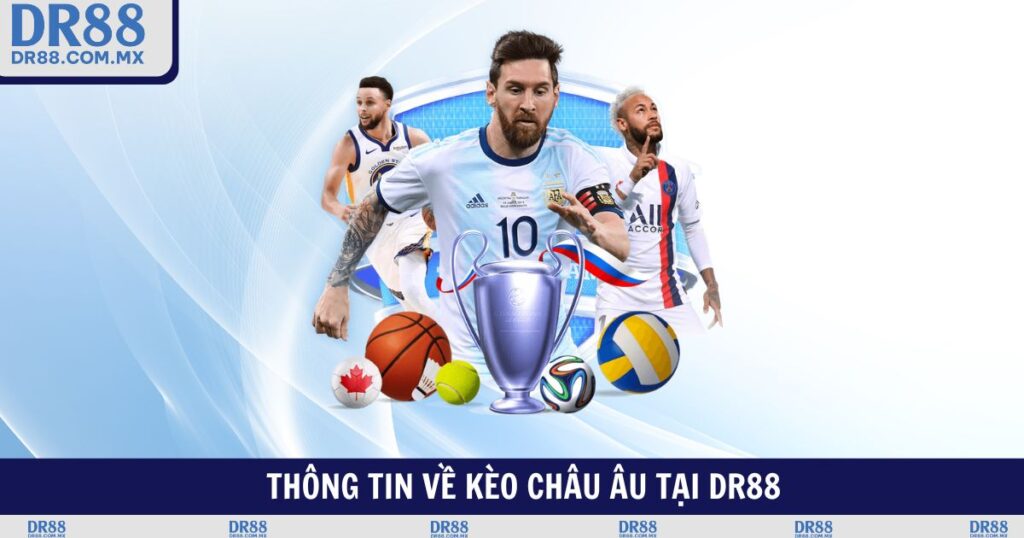 Kèo Châu Âu DR88 - Soi Tỷ Lệ 1X2 Chuẩn Xác Thắng Lớn Trong 90 Phút - pezogi