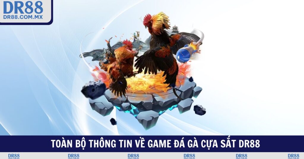 Đá Gà Cựa Sắt DR88 – Môn Giải Trí Dân Gian Đỉnh Cao 2026 - pezogi