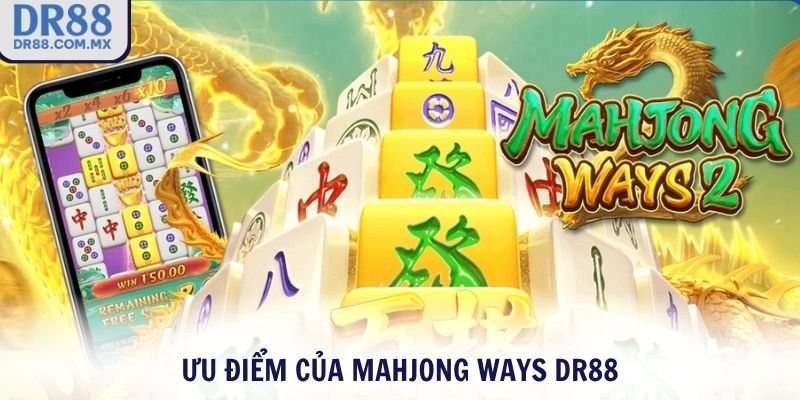 Mahjong Ways DR88 – Tinh Hoa Mạt Chược Vận May Bùng Nổ - pezogi